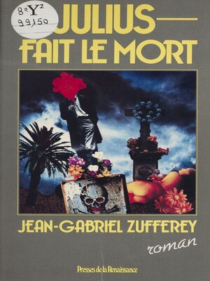 cover image of Julius fait le mort